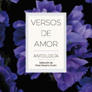 Versos de amor. Antología