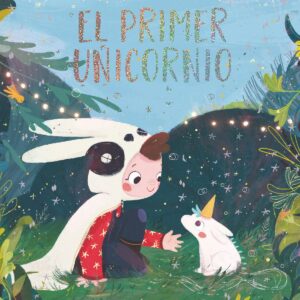 EL PRIMER UNICORNIO