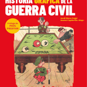 Historia gráfica de la Guerra Civil