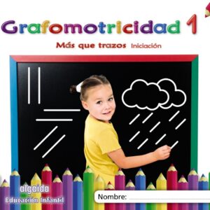 GRAFOMOTRICIDAD 1. 3 AÑOS. MÁS QUE TRAZOS 2019