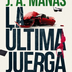 LA ÚLTIMA JUERGA