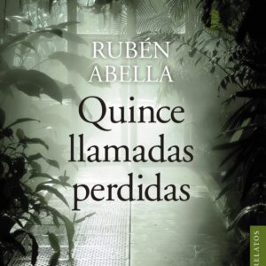 Quince llamadas perdidas