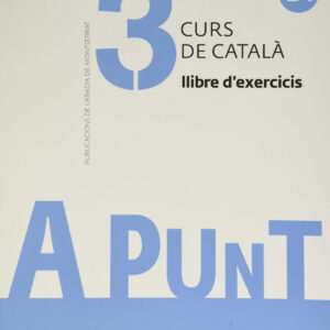 A punt. Curs de català. Llibre d'exercicis, 3
