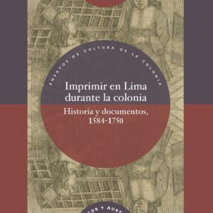 Imprimir en Lima durante la colonia