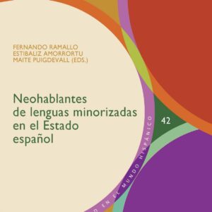 NEOHABLANTES DE LENGUAS MINORIZADAS EN EL ESTADO ESPAÑOL