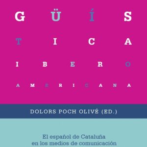 El español de Cataluña en los medios de comunicación