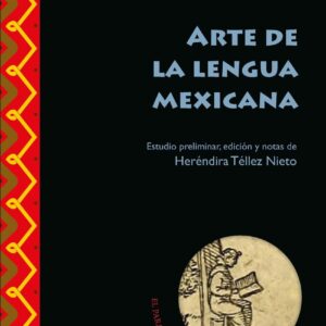 Arte de la lengua mexicana