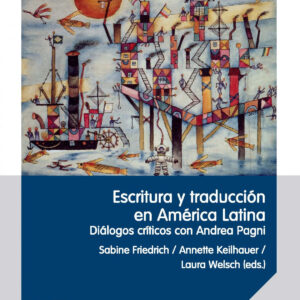 Escritura y traducción en América Latina