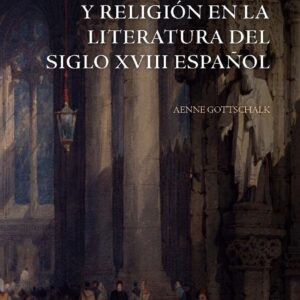 Espacio, género y religión en la literatura del siglo XVIII español