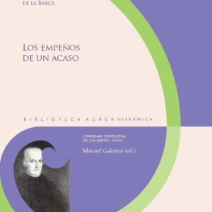 Los empeños de un acaso