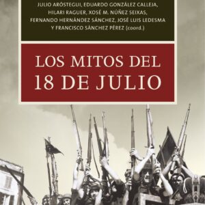 LOS MITOS DEL 18 DE JULIO