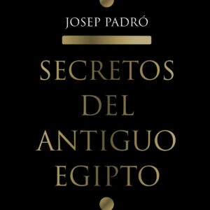 Secretos del Antiguo Egipto