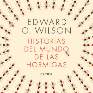 Historias del mundo de las hormigas