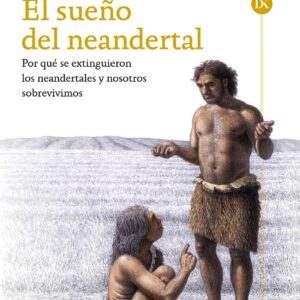 El sueño del neandertal