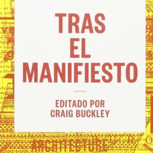 TRAS EL MANIFIESTO