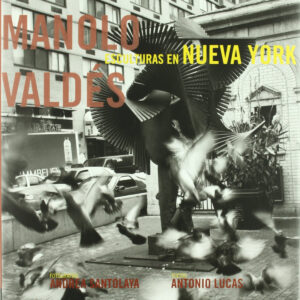Manolo Valdés en Nueva York