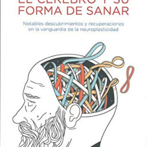 El cerebro y su forma de sanar