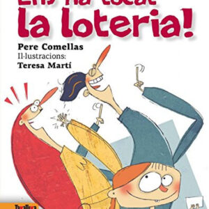 Ens ha tocat la loteria!