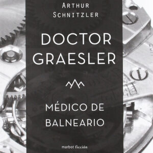 Doctor Graesler, médico de balneario