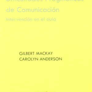 Enseñando a niños con dificultades pragmáticas de comunicación