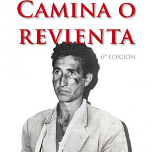 El Lute. Camina o revienta