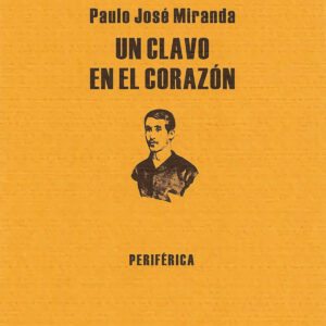 Un clavo en el corazón