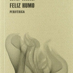 Feliz humo