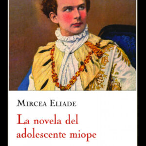 Novela del adolescente miope