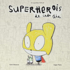 Superherois de cada dia