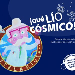 ¡QUÉ LÍO CÓSMICO!