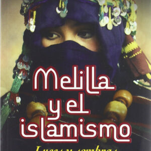 MELILLA Y EL ESLAMISMO
