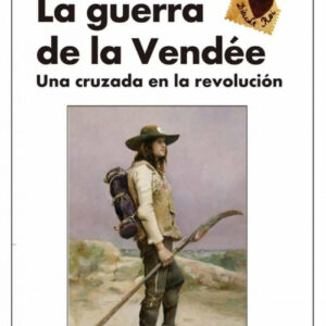 La guerra de la Vendée