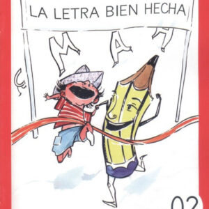 LA LETRA BIEN HECHA MAYÚSUCLA 02