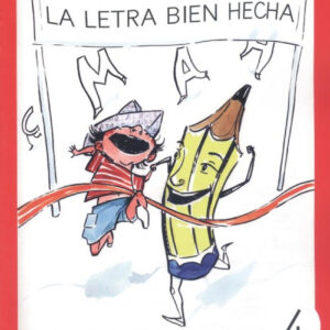 LA LETRA BIEN HECHA MAYÚSCULA 4