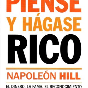 Piense y hágase rico