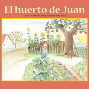 El huerto de Juan