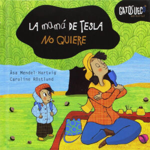 LA MAMÁ DE TESLA NO QUIERE