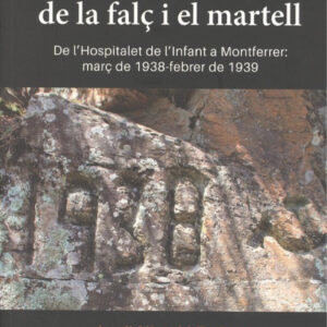 EL CAMP DE TREBALL DE LA FALÇ I EL MARTELL