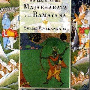 Mis lecturas majabharata y el ramayana