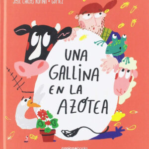 Una gallina en la azotea