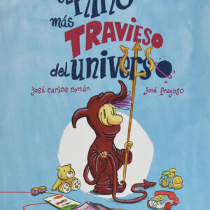 El niño mas travieso del universo