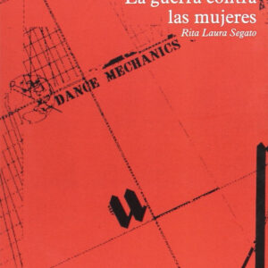 LA GUERRA CONTRA LAS MUJERES