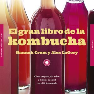 EL GRAN LIBRO DE LA KOMBUCHA
