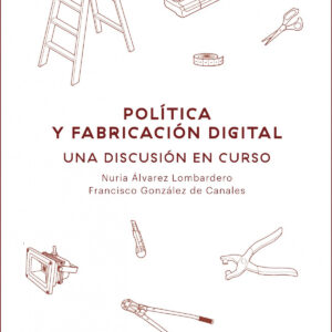 Política y fabricación digital