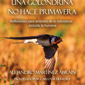 Una golondrina no hace primavera