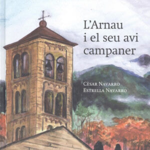 L´ARNAU I EL SEU AVI CAMPANER