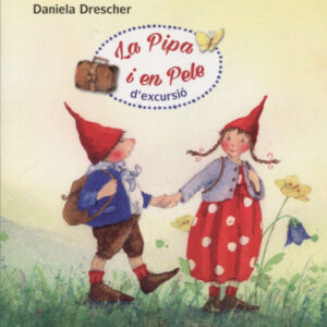 La Pipa i en Pele d'excursió