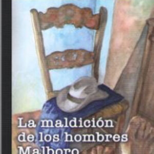 LA MALDICIÓN DE LOS HOMBRES MALBORO