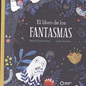 LIBRO DE LOS FANTASMAS,EL.SAVANNA BOOKS