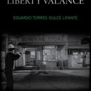 El asesinato de Liberty Valance